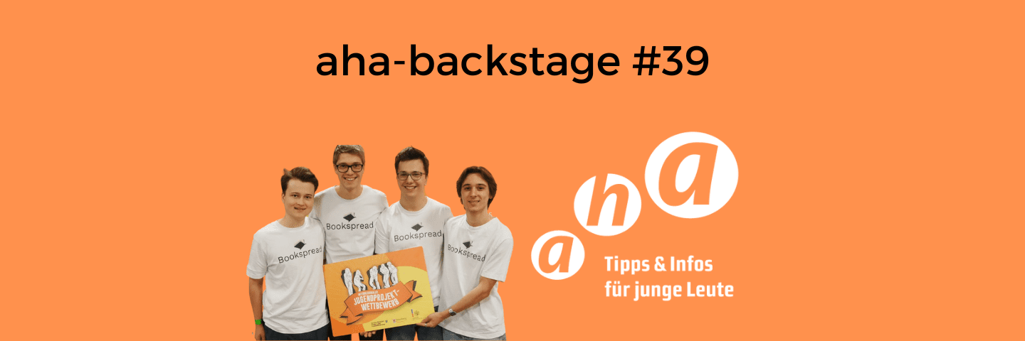aha-backstage #39: Jugendprojektwettbewerb