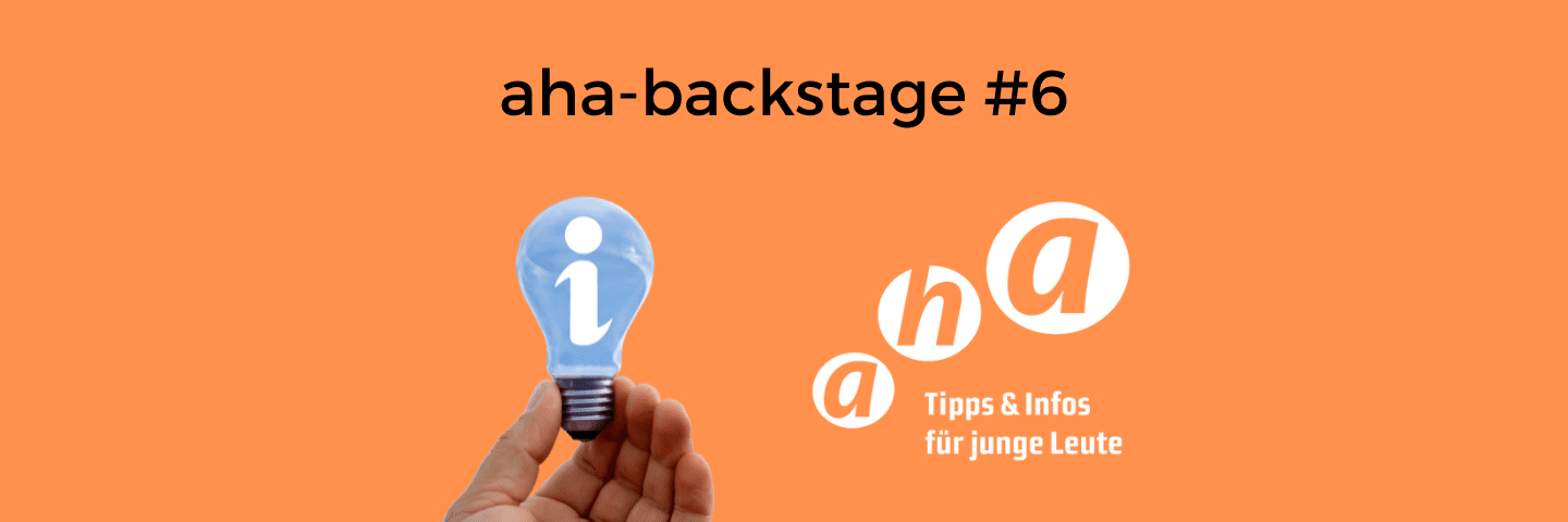 aha-backstage #6 : Informations-Konsum