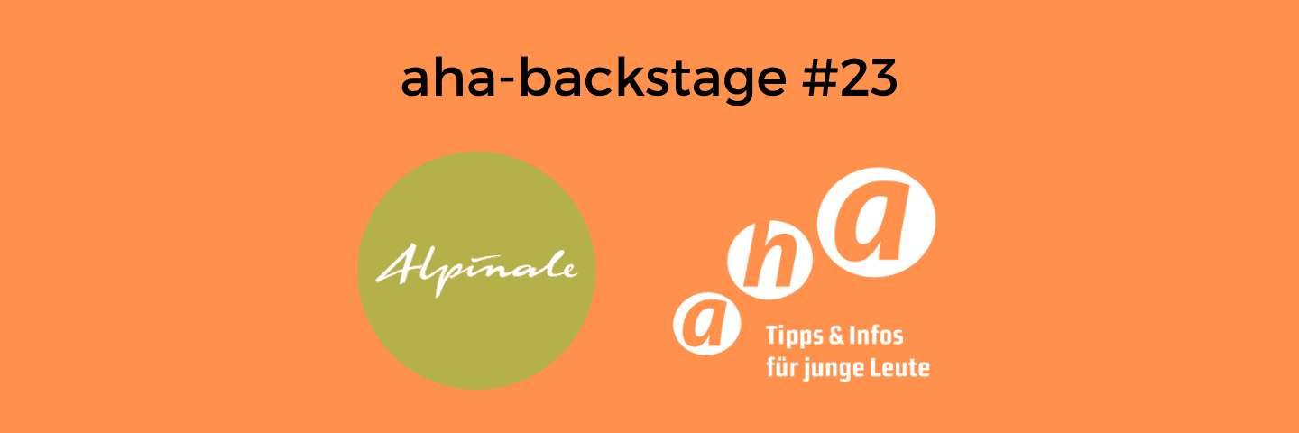 aha-backstage #23: Alpinale Kurzfilmabend